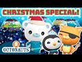 @Octonauts - 🧣 Christmas Holiday Family Special! 🎄| 3 Hours+ Compilation