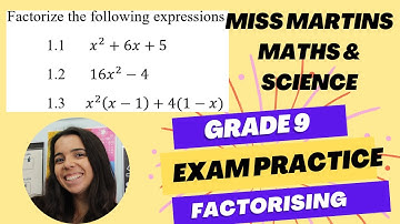 Factorising Grade 9: Algebra exam questions
