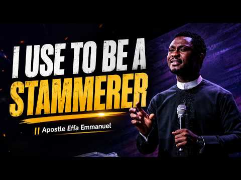 Why God Chooses the Least Expected to Do the Greatest Works | Apostle Effa Emmanuel