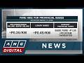 LTFRB approves fare increase for provincial buses, releases updated fare guide | ANC