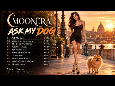 MOONÉRA — ASK MY DOG 🐕 | Full Album DJ Set 2026 | Deep House