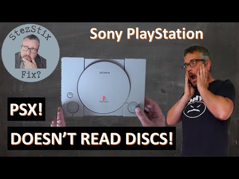 Original Sony PlayStation 1 (PSX) (Doesn&rsquo;t Read Discs) Can I Fix It?