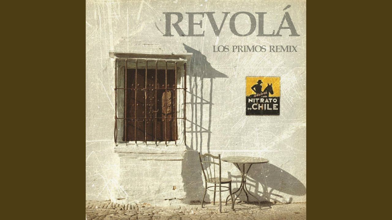 Revolá (Los Primos Djs Remix)