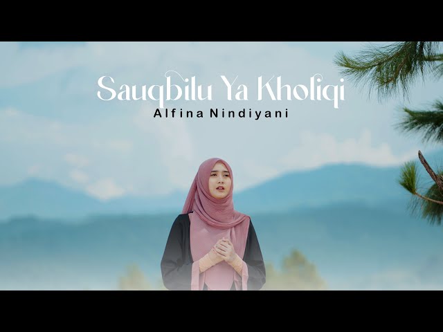 ALFINA NINDIYANI - SAUQBILU (Cover Sholawat) class=