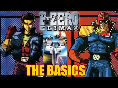 F-Zero Climax: The Basics