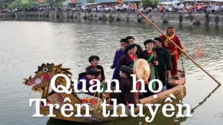 Quan Họ Bắc Ninh - Quan Họ Trên Thuyền Hay Nhất