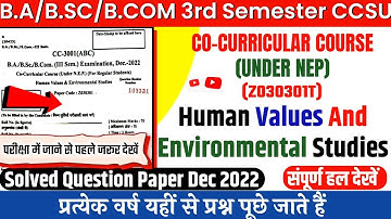 Human Values & Environmental Studies Co-Curricular BA/BSc/BCom 3rd Semester Solved Paper 2022 CCSU