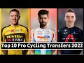 Top 10 Pro Cycling Rider Transfers for 2022 | ft. Peter Sagan, João Almeida, & Elia Viviani