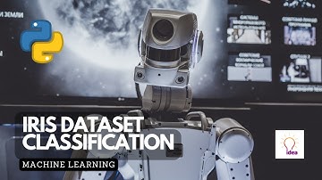 Iris Dataset Classification in Python | Machine Learning