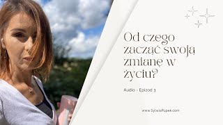 Od czego zacząć swoją zmianę (Historia pewnego Dyrektora)