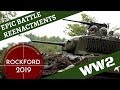 Epic WW2 Reenactment -- Rockford 2019