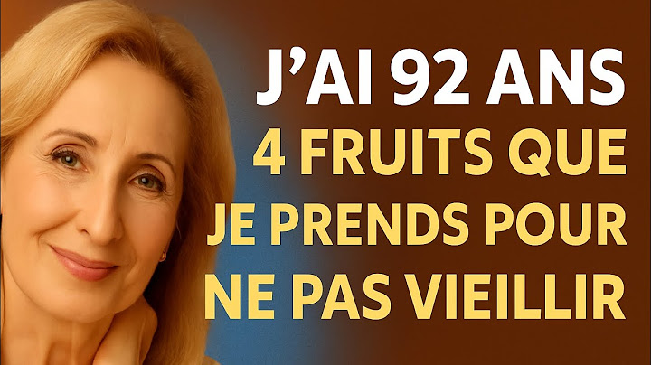 Les 4 FRUITS OBLIGATOIRES et BON MARCHÉ pour les adultes âgés qui veulent vivre longtemps !