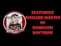 Deconversion stories featuring richard madsen of demolish doctrine