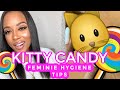 GIRL TALK: HOW TO SMELL & TASTE GOOD DOWN THERE | FEMININE HYGIENE TIPS | FT. KITTY CANDY