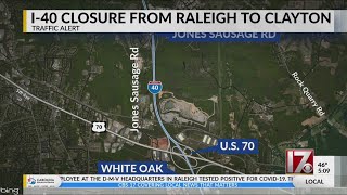 I-40 closures to impact traffic this weekend in Raleigh, Clayton