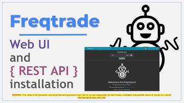 Freqtrade Web UI and REST API installation in Linux for beginners tutorial