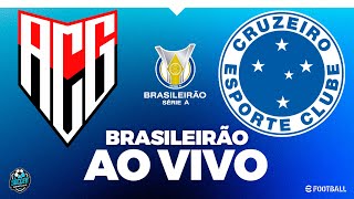 ATLÉTICO-GO X CRUZEIRO - COM IMAGEM - BRASILEIRÃO! AO VIVO PES 2021