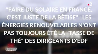 Complément d'enquête. EDF : un géant sous tension / Extrait 2