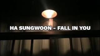 HA SUNGWOON - FALL IN YOU [OST TRUE BEAUTY] (HANG/INDO) Aesthetic Lyrics