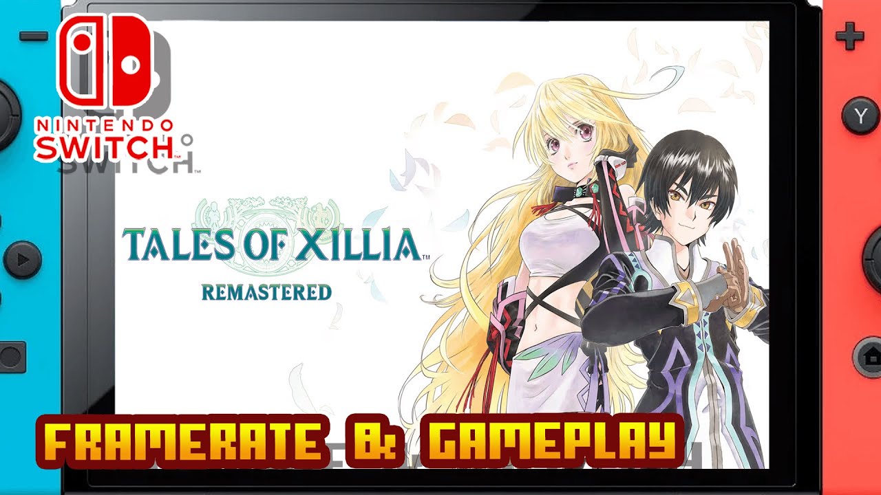 Tales of Xillia Remastered - (Nintendo Switch 1) - Framerate
