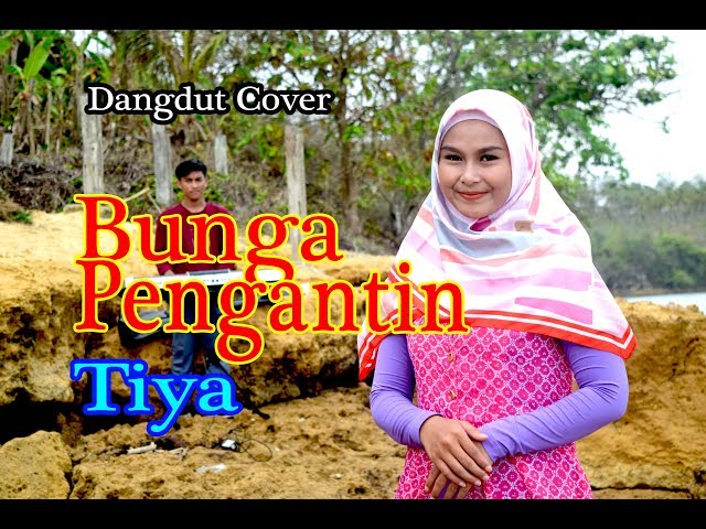 BUNGA PENGANTIN (Rita Sugiarto) - Tiya (Dangdut Cover) class=