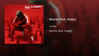 Landy - Muerte (feat. Dadju)