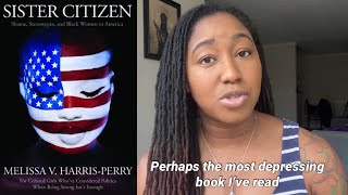 Book Review - Sister Citizen: Shame, Stereotypes, and Black Women in America