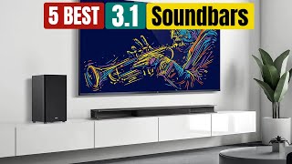 Best 3.1 Soundbars of 2024 [Updated]