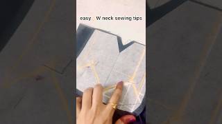 easy tricks 👉🏻w 👈🏻neck sewing tips #trending #fashion #stitchboutique #blouse #sewingblogger