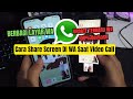 Cara Share Screen Di WA Saat Video Call