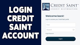 How To Login Credit Saint Account 2024 | Sign In Tutorial For Credit Saint Account