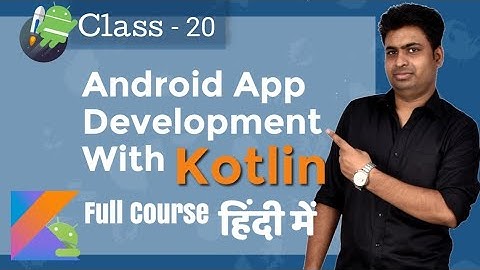 Class 20- OnClickListener For Click On Done Button |Android App Development Complete Course In Hindi