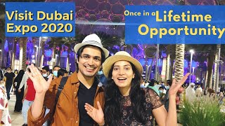 Dubai Expo 2020 Travel Guide | Visit Expo once a lifetime opportunity