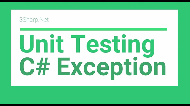 Unit testing C# Exceptions