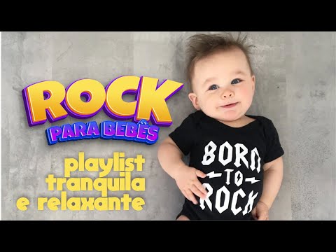 ROCK Para Bebês Músicas Calmas Relaxantes ESPECIAL KIDS Rock Clássicos INSTRUMENTAL