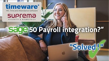 Sage 50 Payroll Integration? Solved with timeware® HR, Time and Attendance Software.