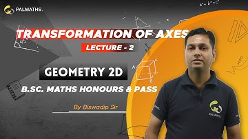Transformation of axes | Solved Examples Problems | SEM 1 | BSc Math Hons/Pass | Calcutta University