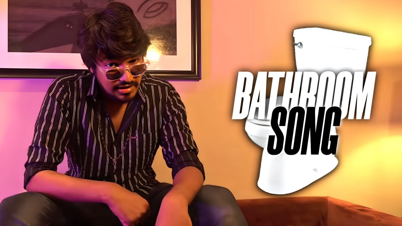 Bathroom Song  Madan Gowri X Atti Culture