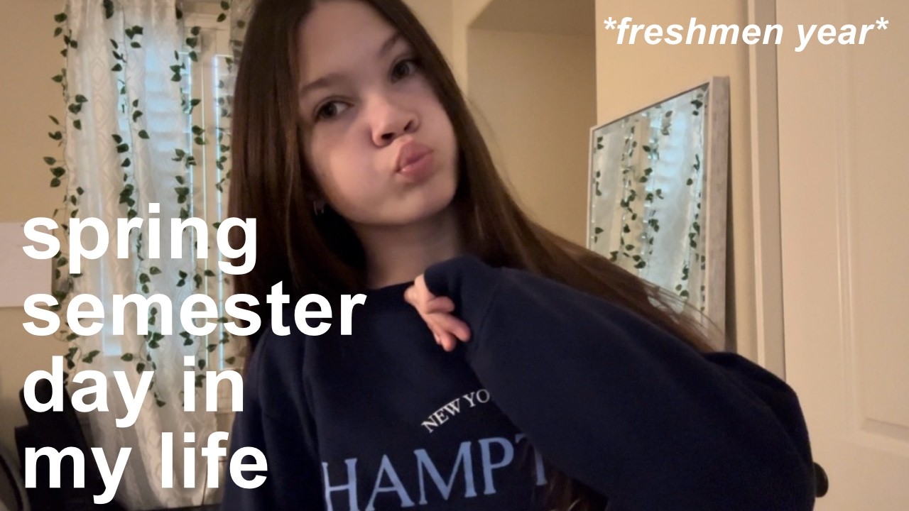 spring semester day in my life *freshmen year* || friends, selfcare, etc