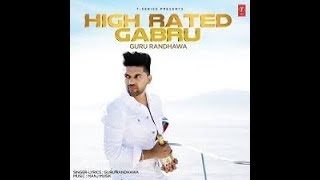 Guru Randhawa : high Rated Gabru official song | Director Gifty | by Music channel