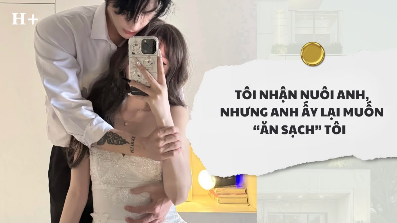 [Audio] Tôi Nhận Nuôi Anh, Nhưng Anh Ấy Lại Muốn Ăn Sạch Tôi | Mắc Cỡ Audio