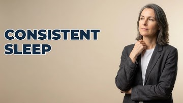 What Steps Build A Consistent Sleep-Wake Cycle?