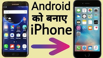 Android ko iphone kaise bnaye/ Make your Android device look exactly like an iPhone (iOS 10/9)