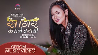 Sagar Kasle Banayo || Melina Rai || New Neepali Song 2021