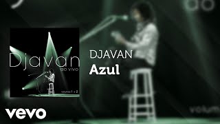 Djavan - Azul (Ao Vivo) (Áudio Oficial)