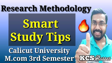 Research Methodology|Smart Study Tips|Calicut University M.com 3rd Semester 