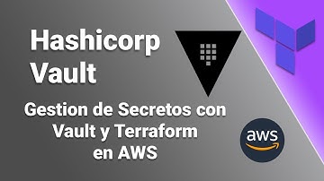 Como desplegar un servidor de HashiCorp Vault en AWS con Terraform en modo Stand Alone