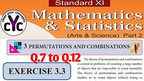 Exercise 3.3 (Q.7 to Q.12) | Permutations and Combination | Chapter 3 | Class 11 | maths part 2 |
