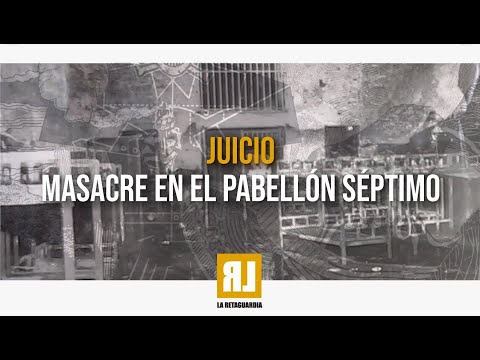 Masacre en el Pabellón Séptimo -día 28 Alegato querella P2- Miércoles 1 de octubre de 2025 10:00