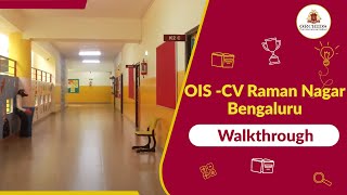 CV Raman Nagar, Orchids The International School Campus | Walk Through screenshot 4